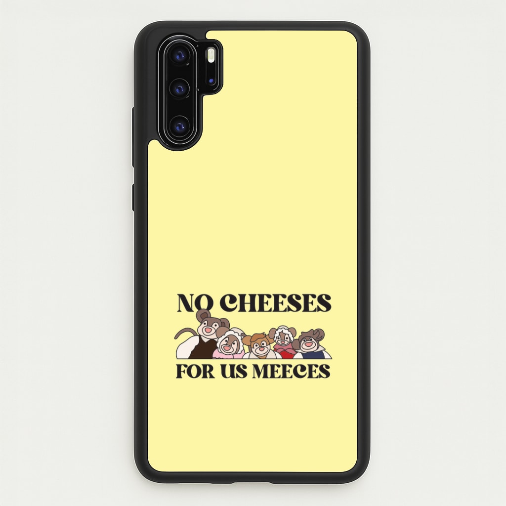No Cheeses For Us Meeces II Huawei P30 Pro Case