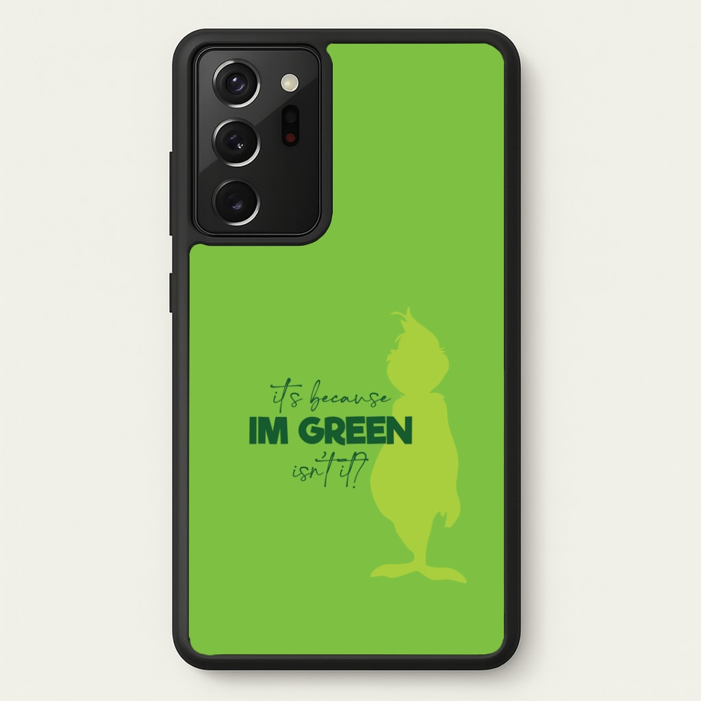 Because I'm Green Galaxy Note 20 Ultra Case