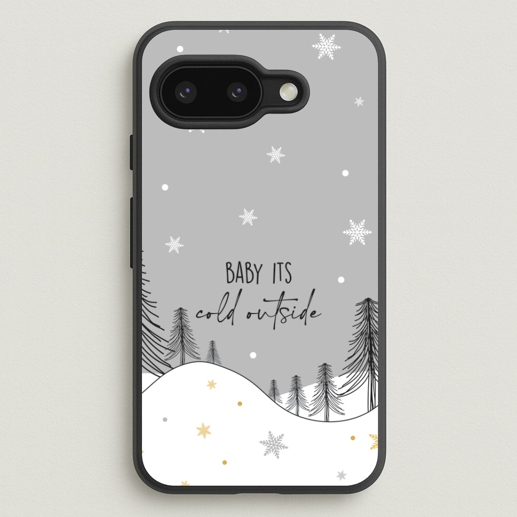 Baby It's Cold Outisde Landscape Google Pixel 9a Case