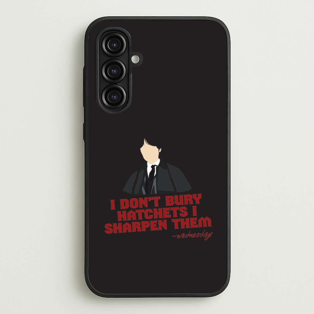 I Sharpen Them Galaxy A16 Case