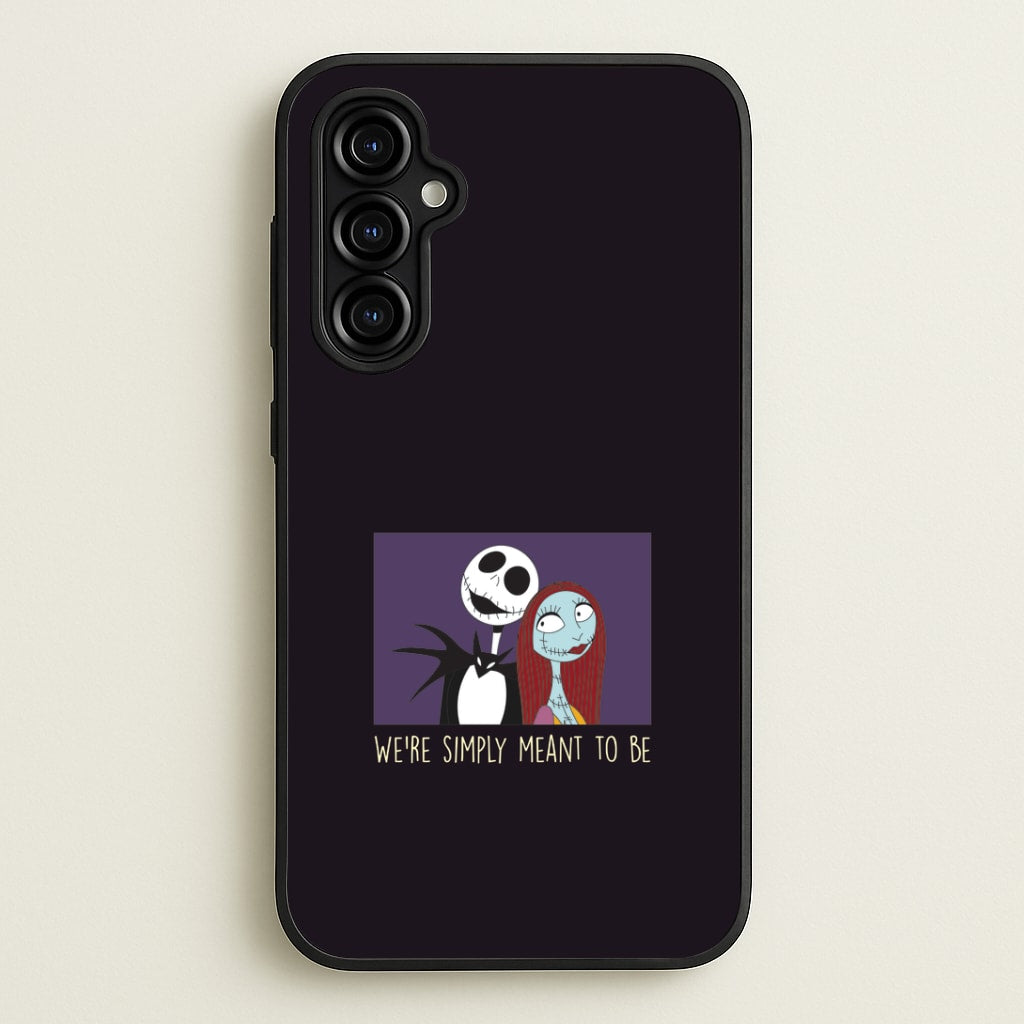 We're Simply Meant To Be Galaxy A54 Case