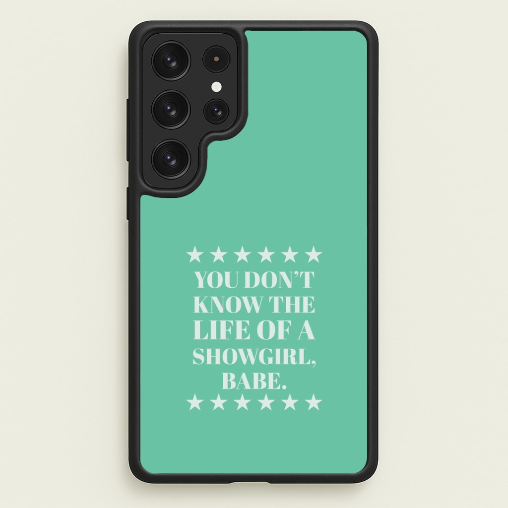 You Don't Know Babe Galaxy S23 Ultra Case