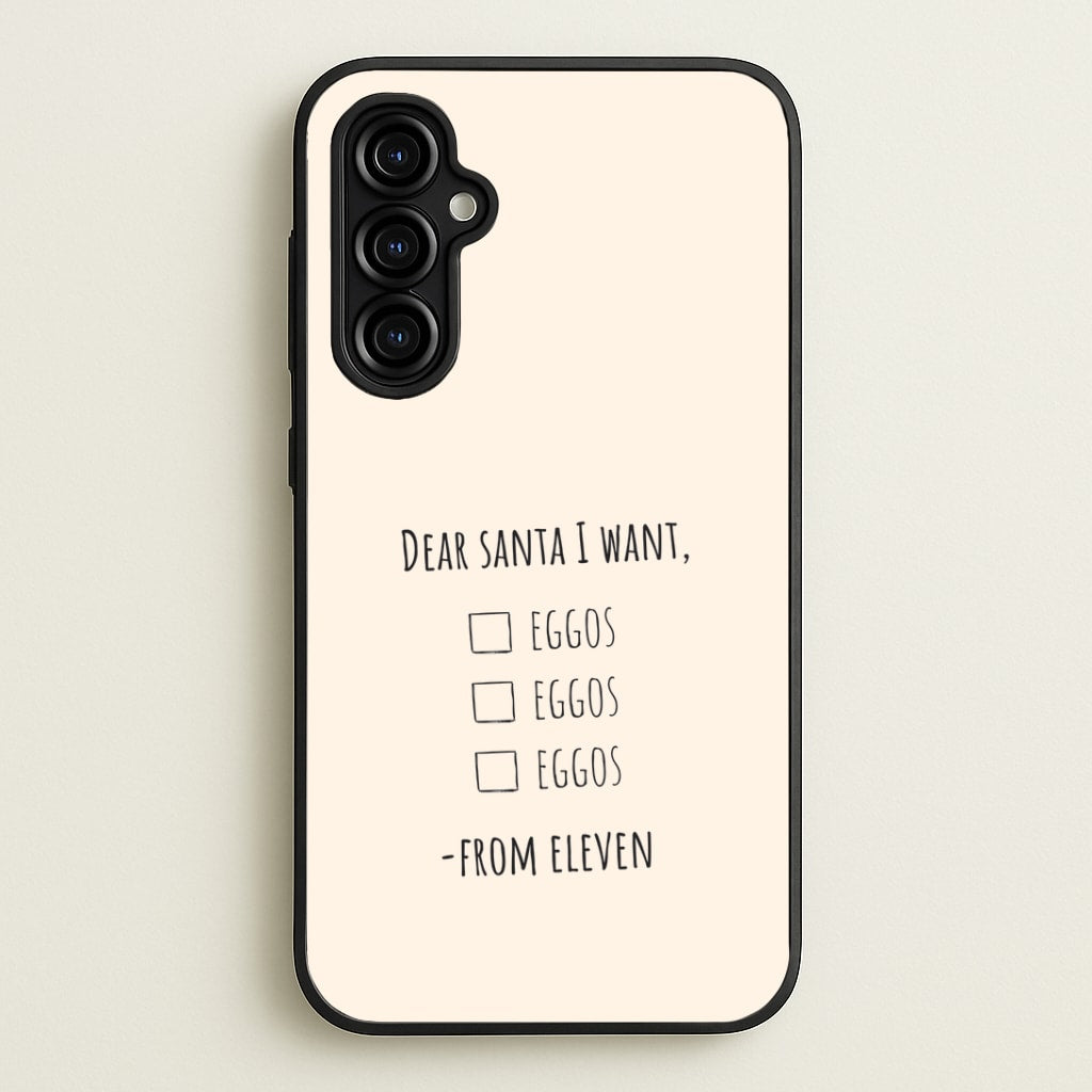 Eleven's Christmas List Galaxy A54 Case