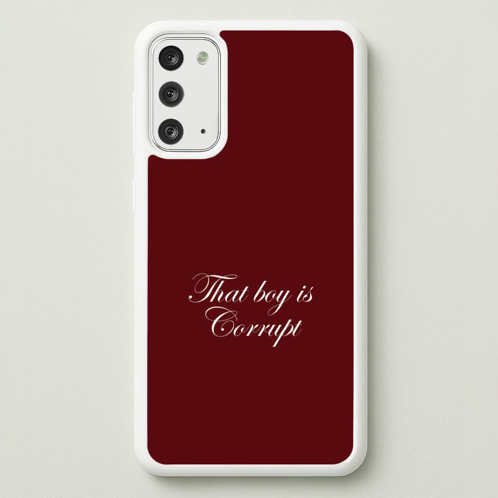 That Boy Is Corrupt Galaxy Note 20 Case