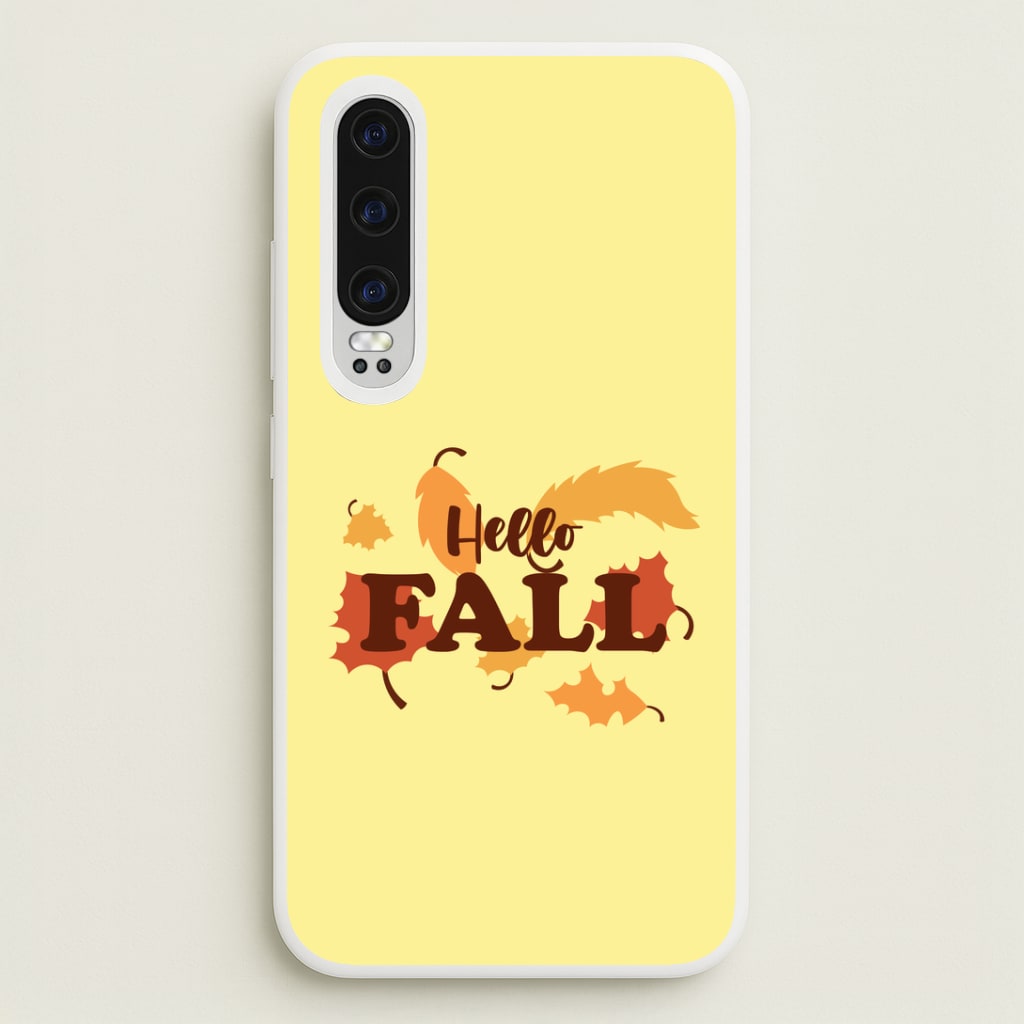 Hello Fall Huawei P30 Case