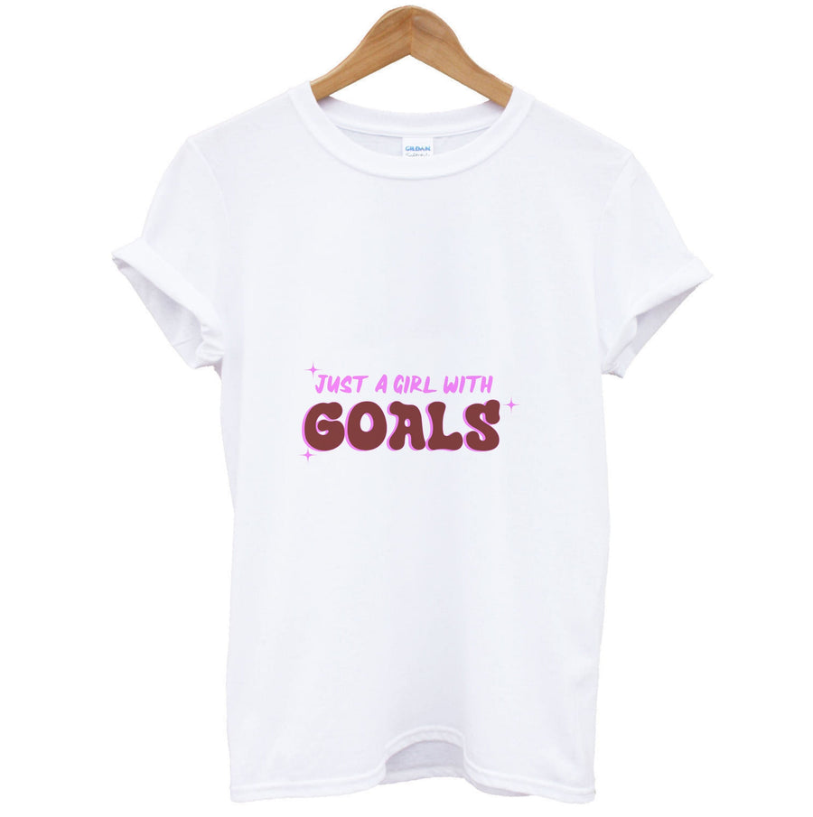 Just A Girl With Goals - Aesthetic Quote T-Shirt
