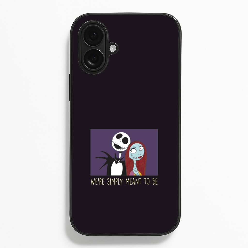 We're Simply Meant To Be iPhone 16 Plus Case