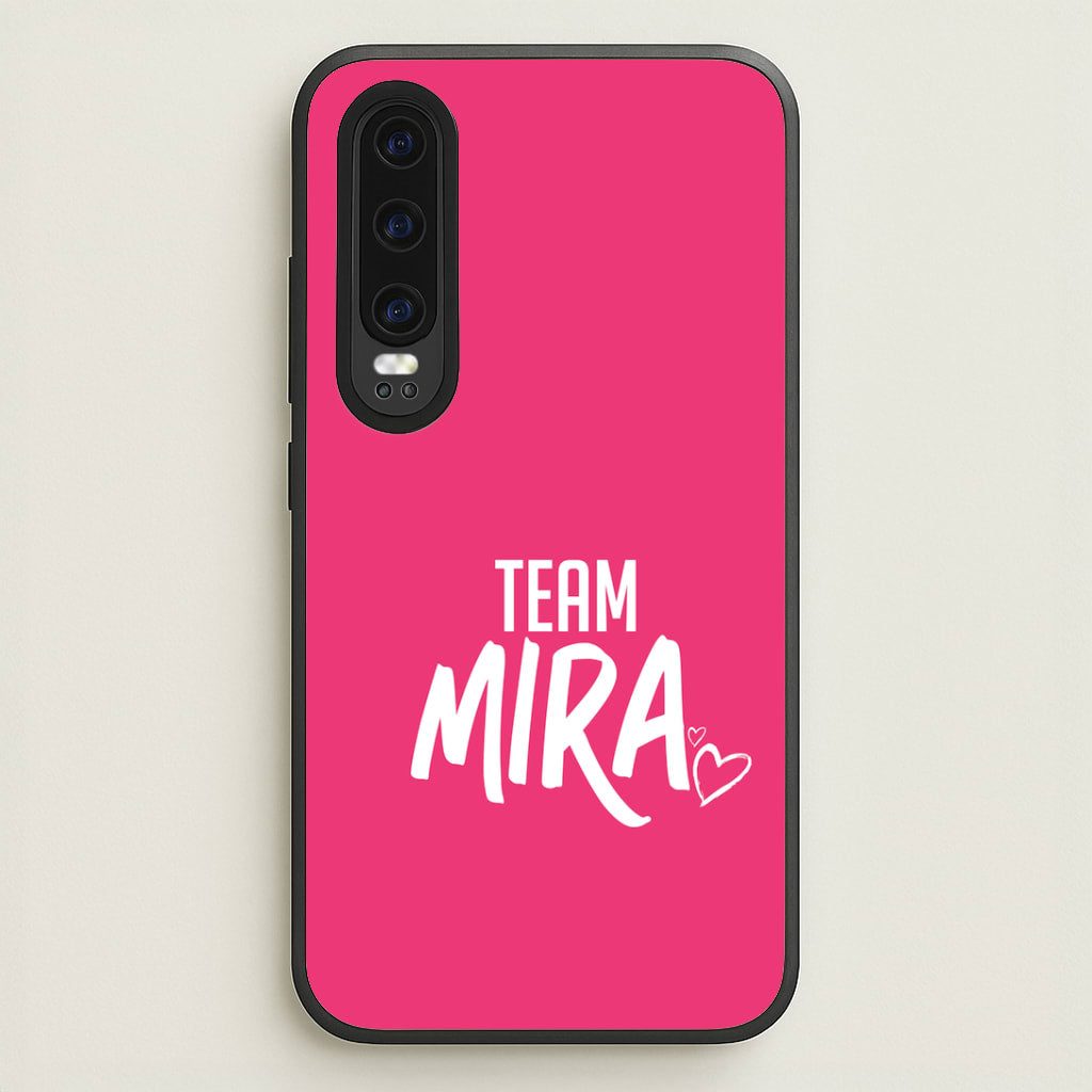 Team Mira Huawei P30 Case