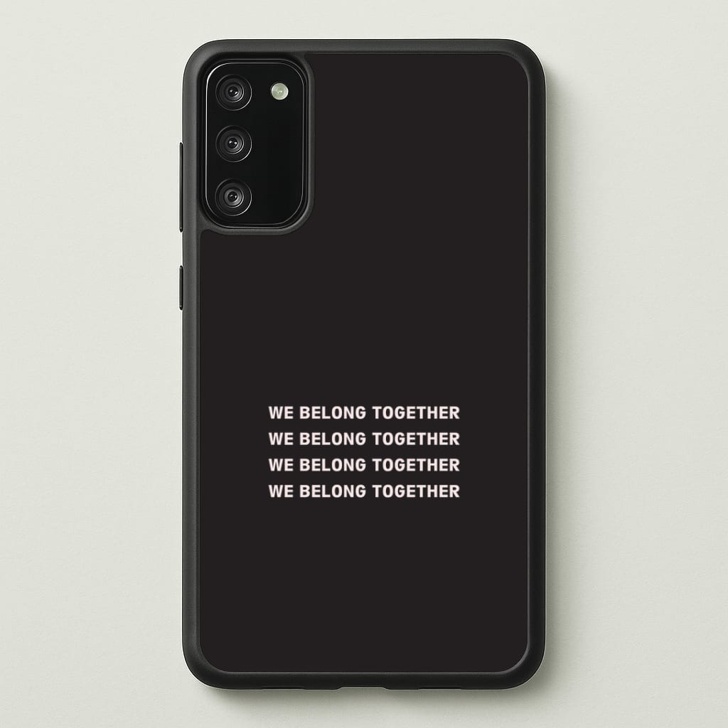 Belong Together Galaxy S20FE Case