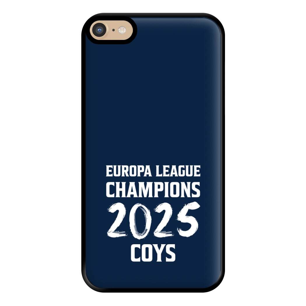 Europa League Winners 2025 - COYS iPhone 6 Plus / 7 Plus / 8 Plus Case