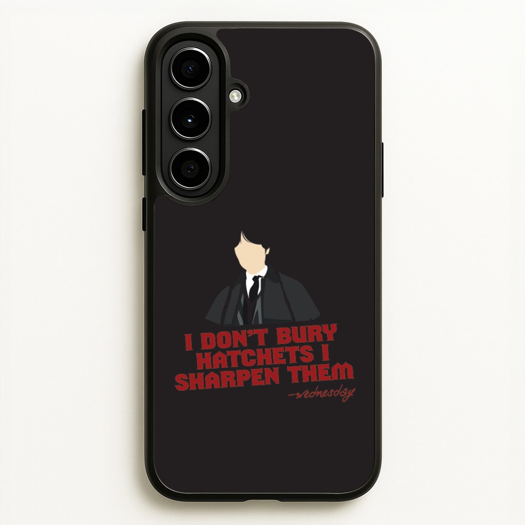 I Sharpen Them Galaxy A56 Case