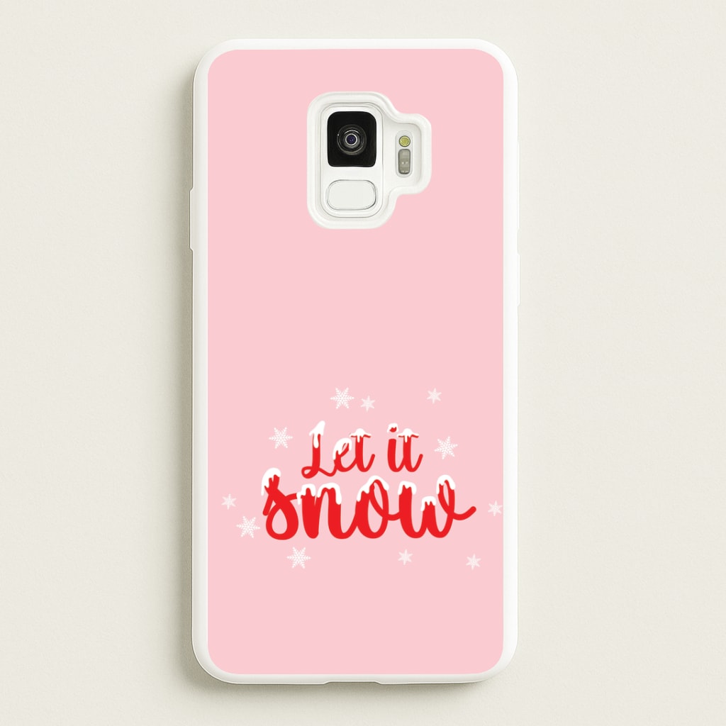 Let It Snow Snowflakes Galaxy S9 Case