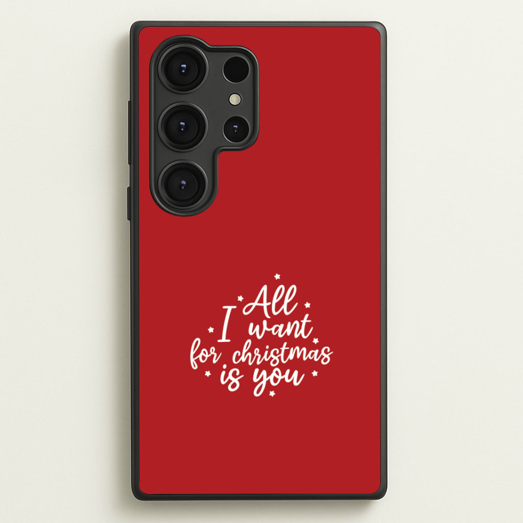 All I Want For Christmas Is You Stars Galaxy S25 Ultra Case