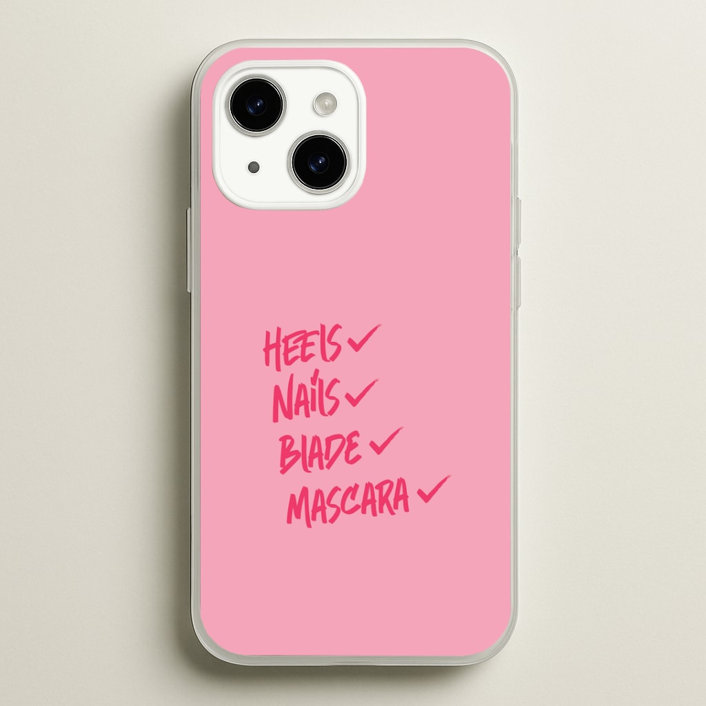 Heels, Nails, Blade, Mascara iPhone 15 Case