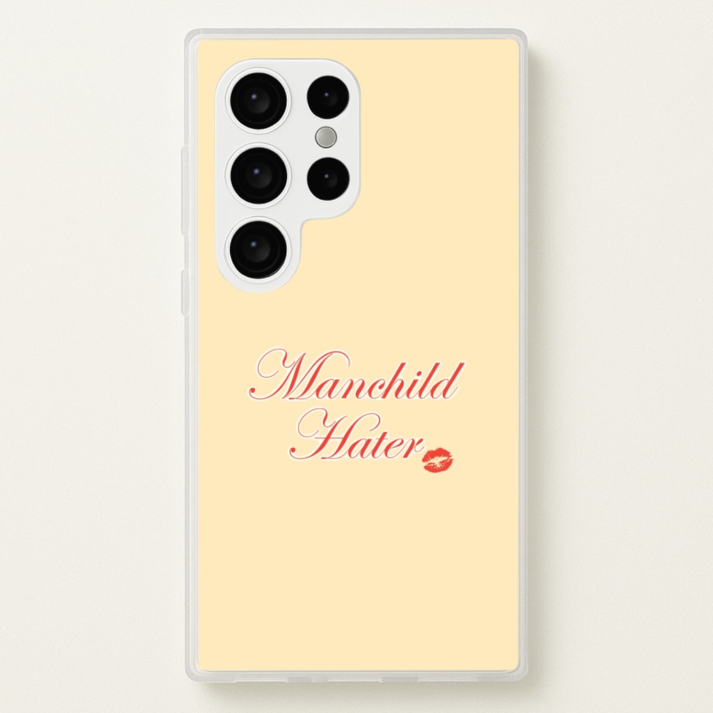 Manchild Hater Galaxy S24 Ultra Case