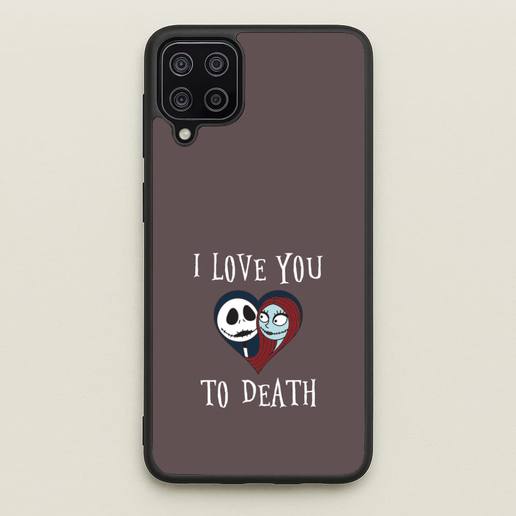I Love You To Death Heart Galaxy A12 Case