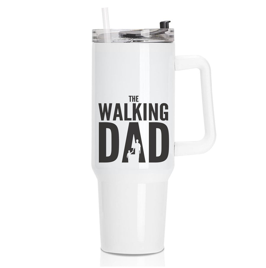 The Walking Dad - Fathers Day Tumbler