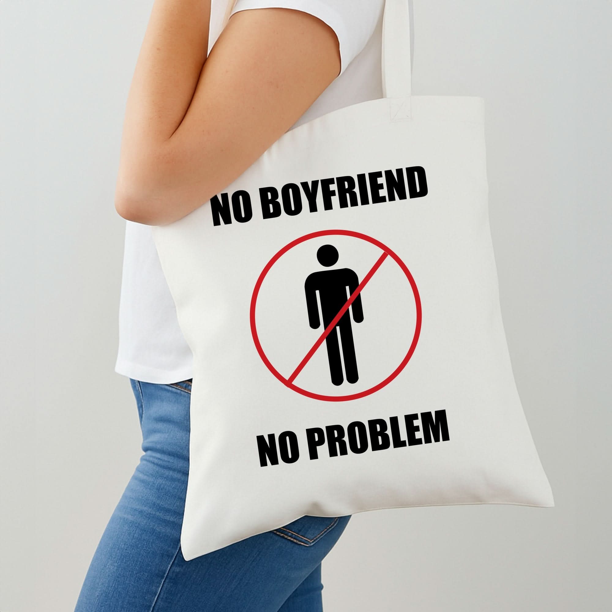 No Boyfriend No Problem Shoulder Bag