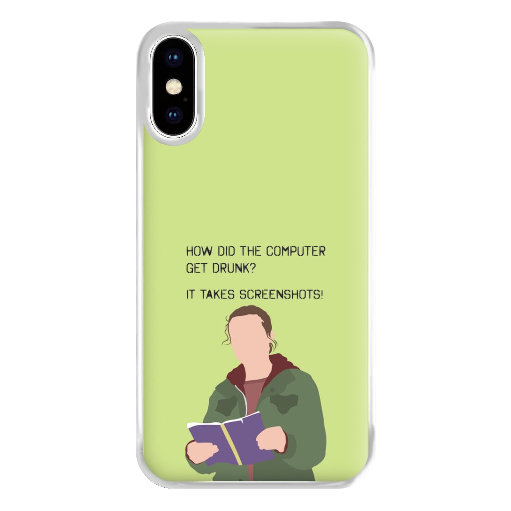 How Did The Computer Get Drunk? iPhone XS Max Case