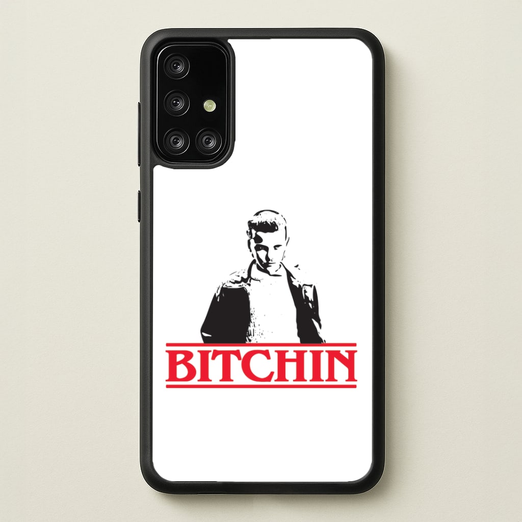 Eleven Bitchin' Galaxy A71 Case
