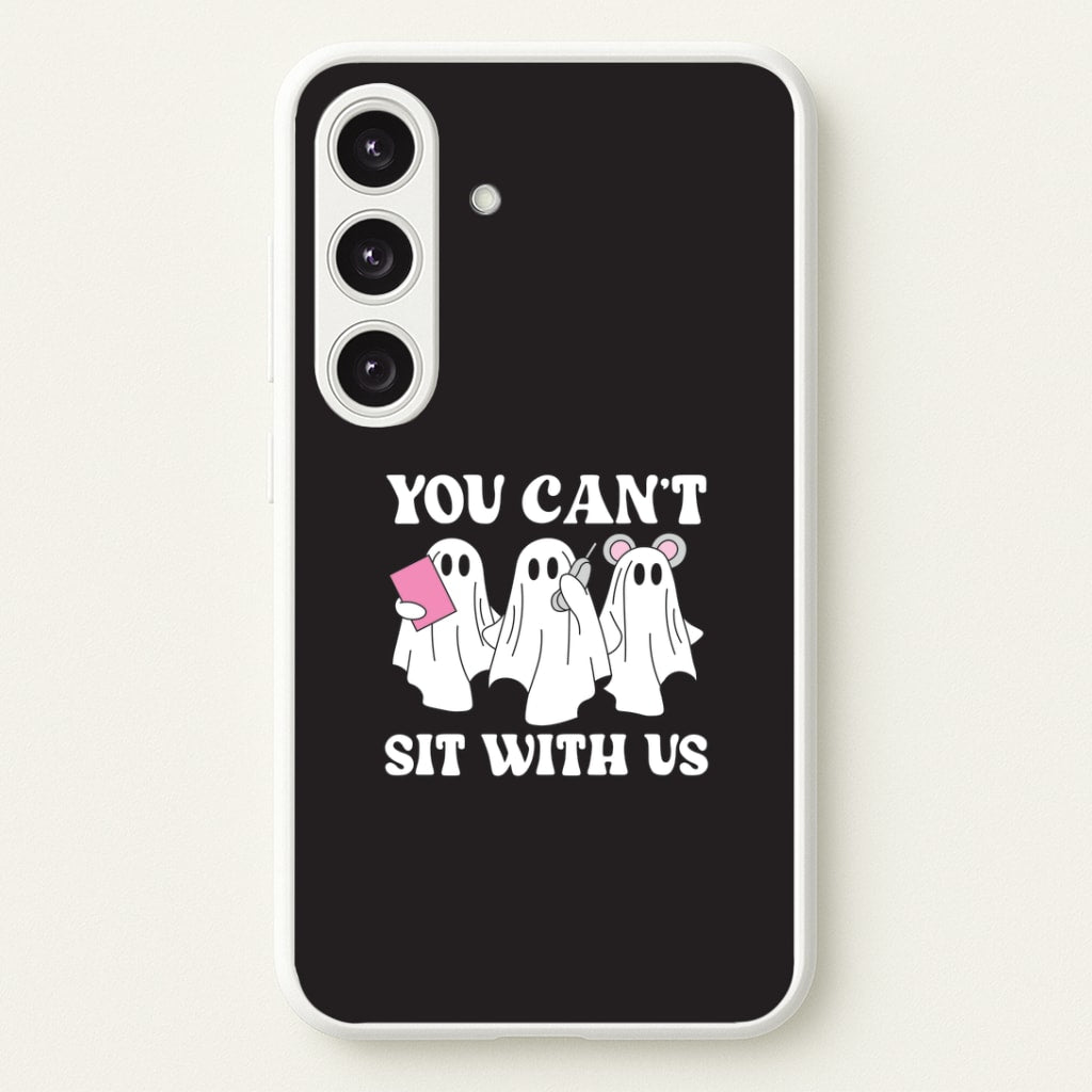 You Can't Sit With Us Ghosts Galaxy S24FE Case