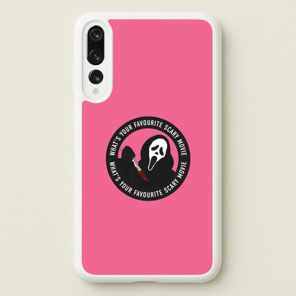 What's Your Favourite Scary Movie Badge Huawei P20 Pro Case