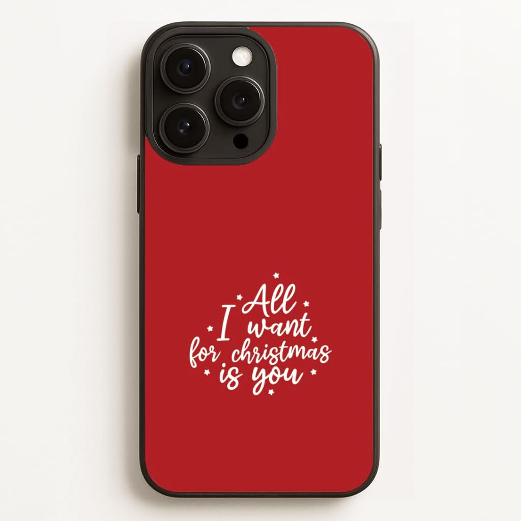 All I Want For Christmas Is You Stars Phone Case for Apple iPhone, Samsung Galaxy, Huawei and Google Pixel