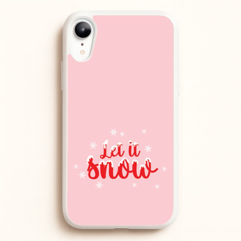 Let It Snow Snowflakes iPhone XR Case