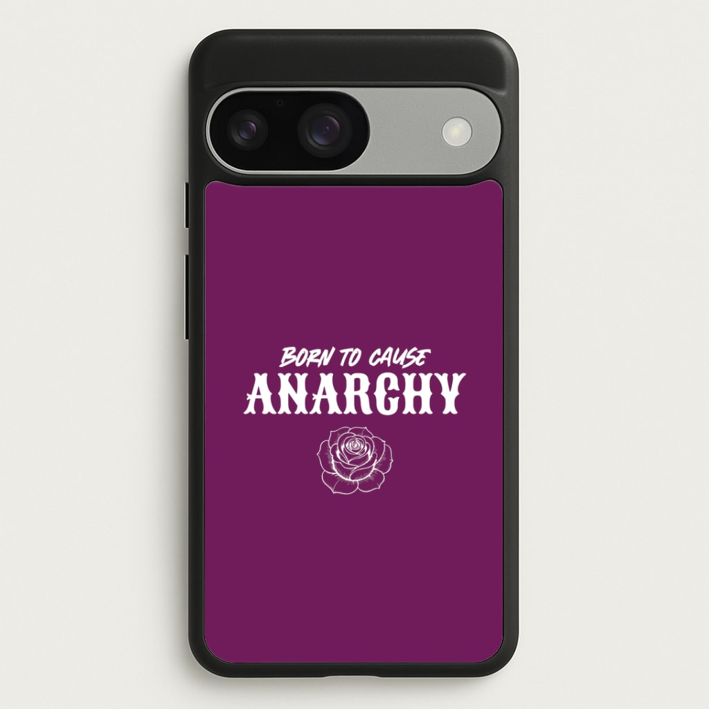 Born To Cause Anarchy Google Pixel 9 / 9 Pro Case