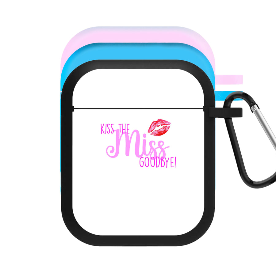 Kiss The Miss Goodbye - Bridal AirPods Case