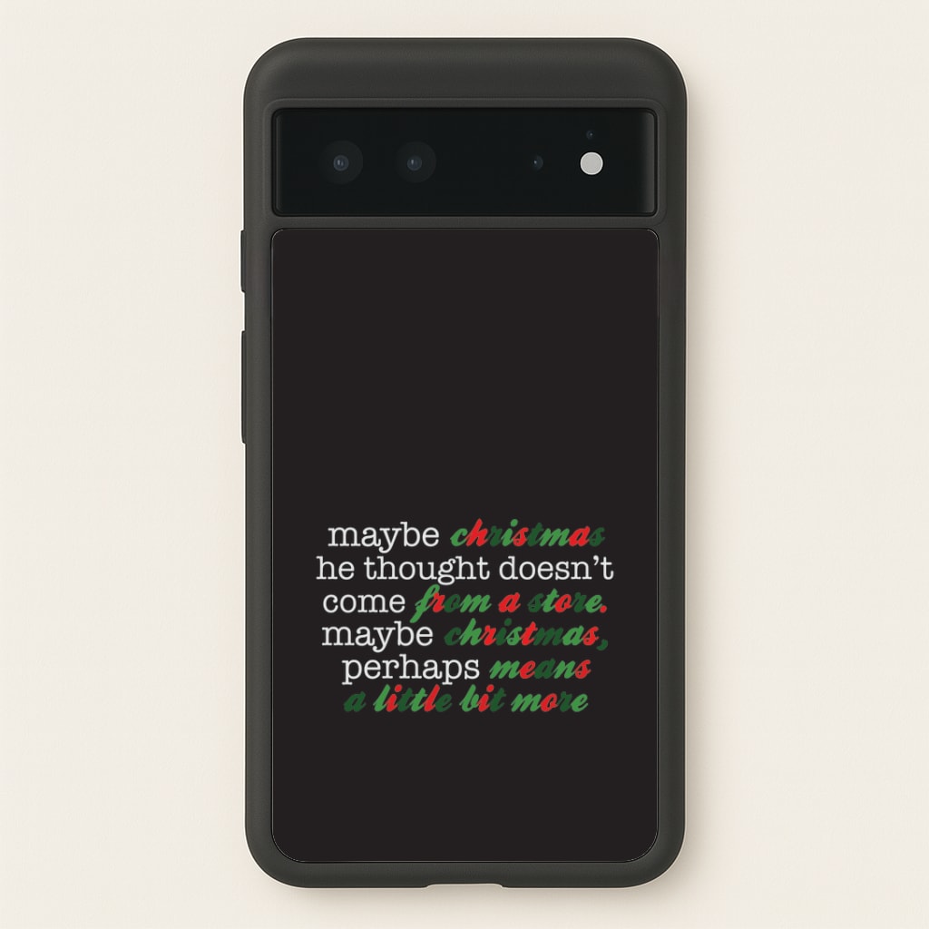 Green Creature Quote Google Pixel 6 Case