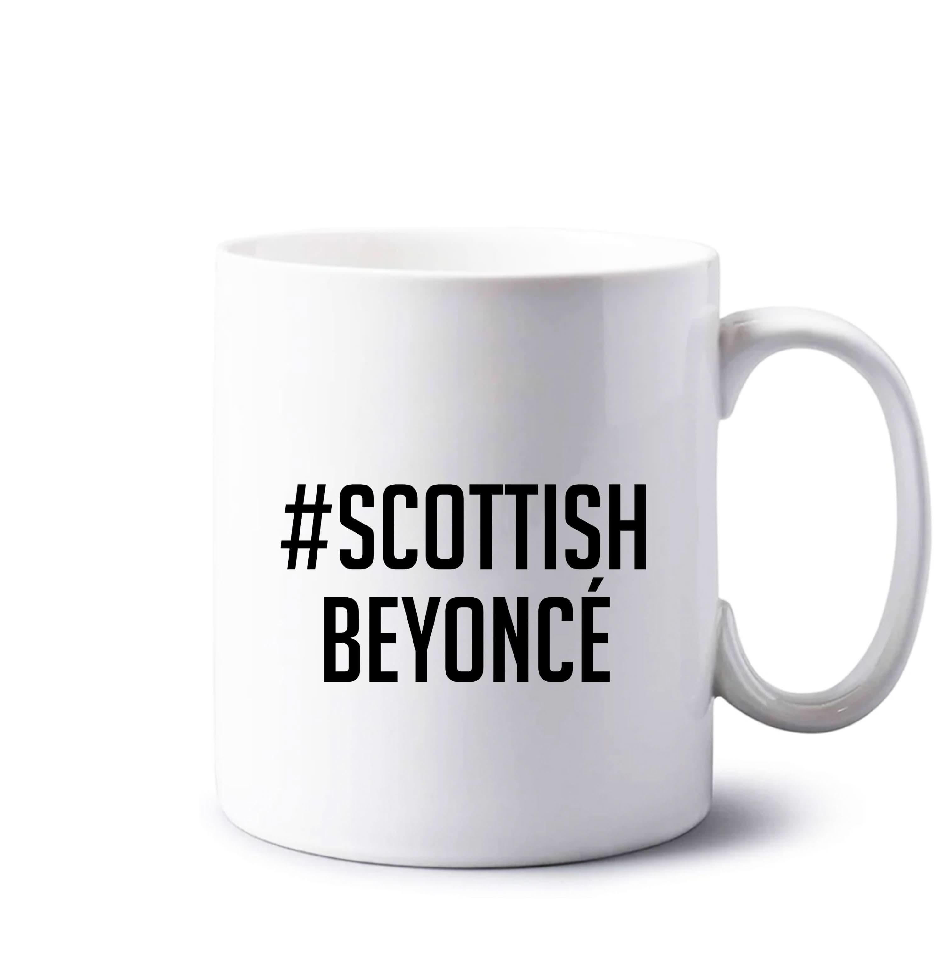 Scottish Beyonce Mug