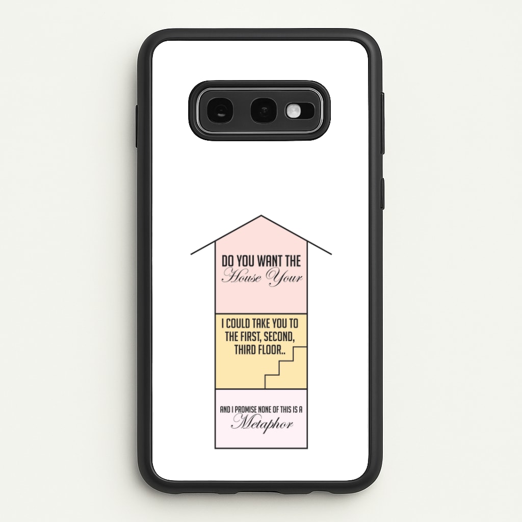 Do You Want The Tour Lyrics Galaxy S10e Case