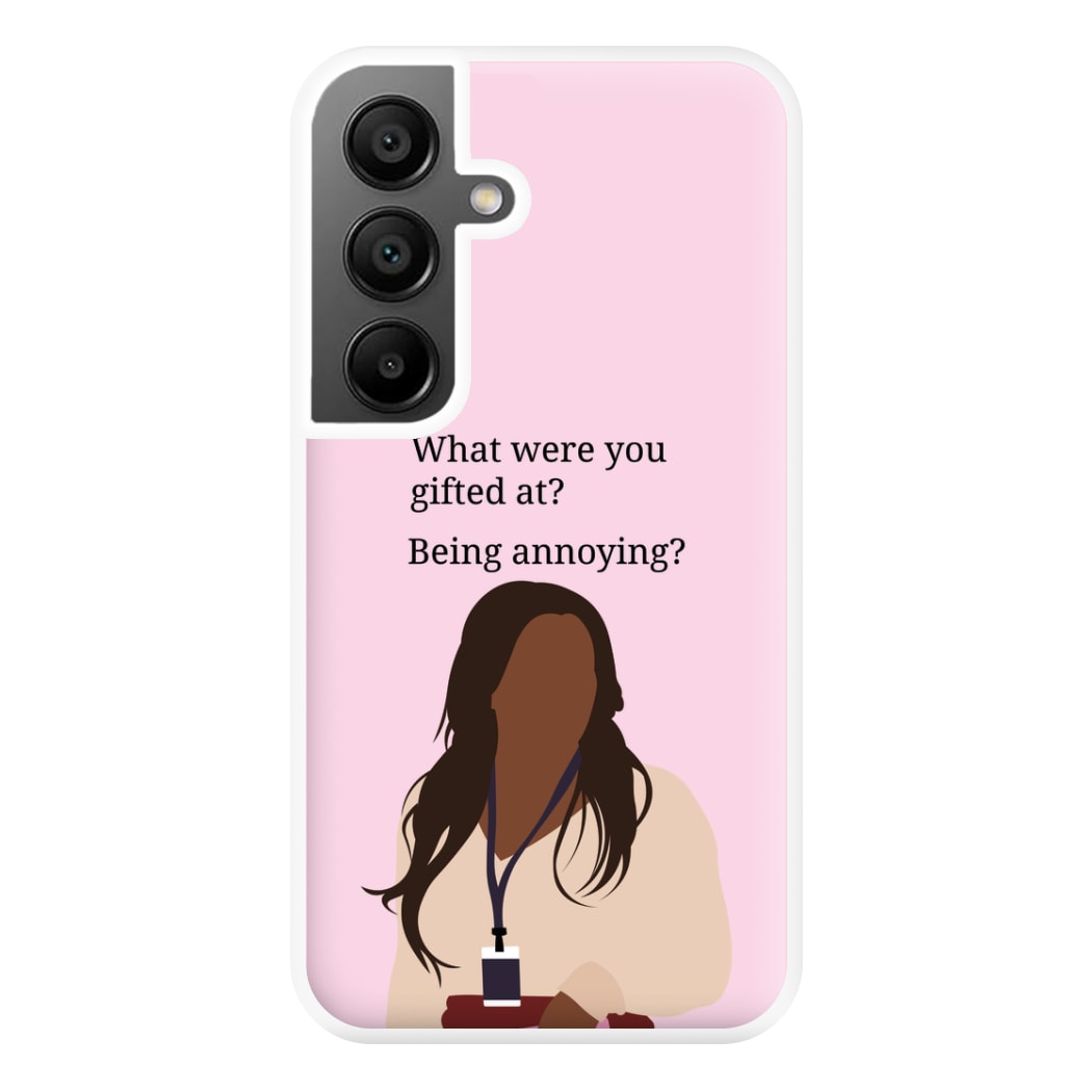 Gifted At Being Annoying Galaxy A56 Case