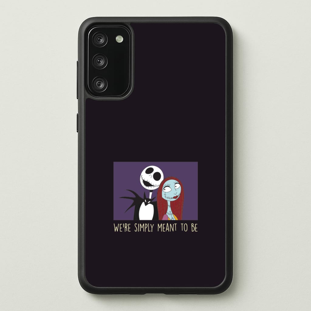 We're Simply Meant To Be Galaxy S20 Case