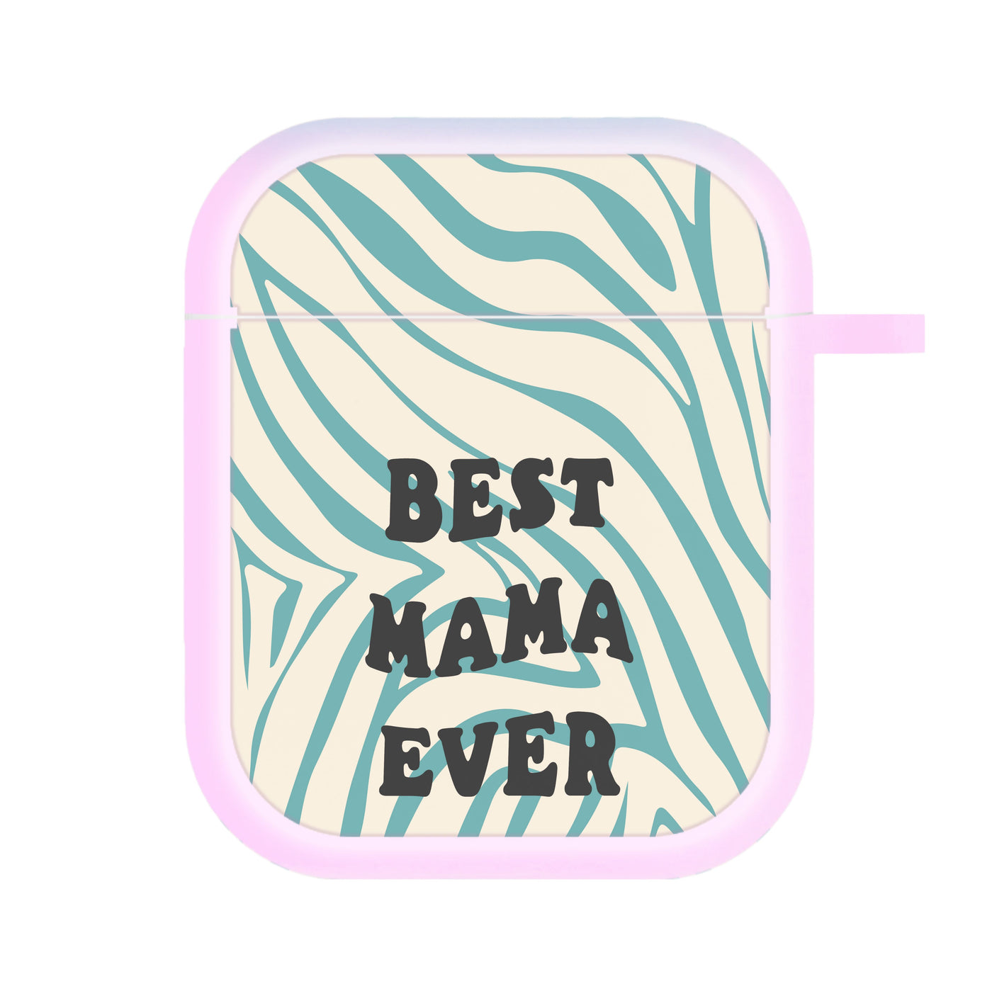 Best Mama Ever - Personalised Mother's Day AirPods Case