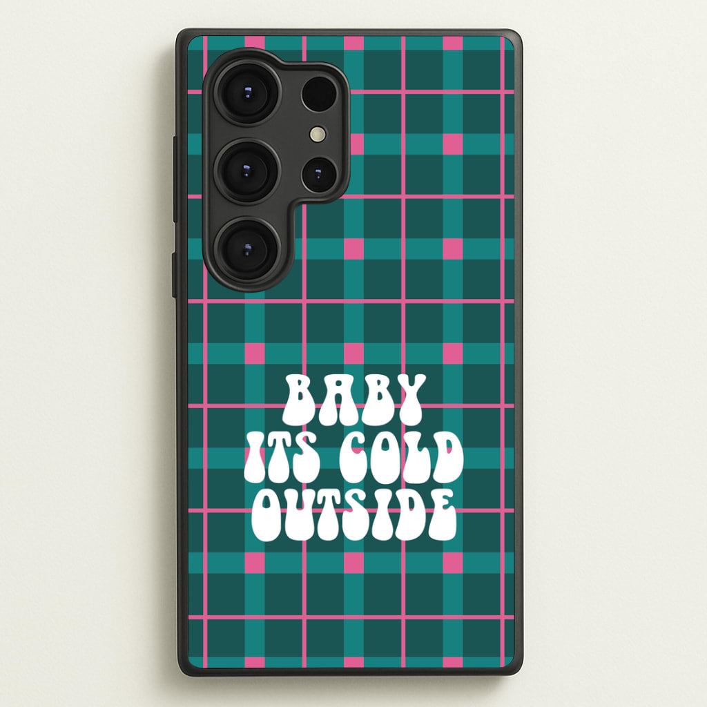 Baby It's Cold Outside Tartan Galaxy S25 Ultra Case