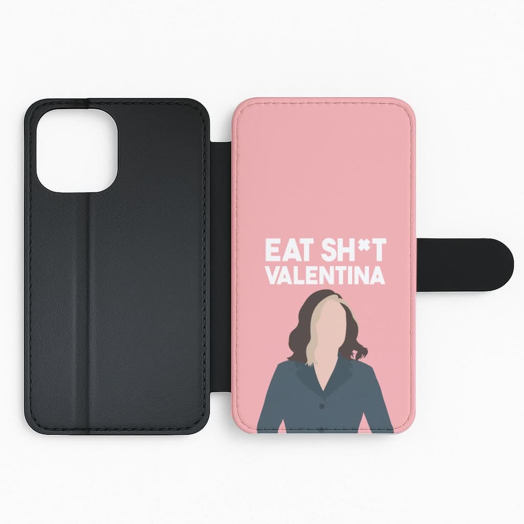 Eat Sh*t Valentina Flip Phone Case