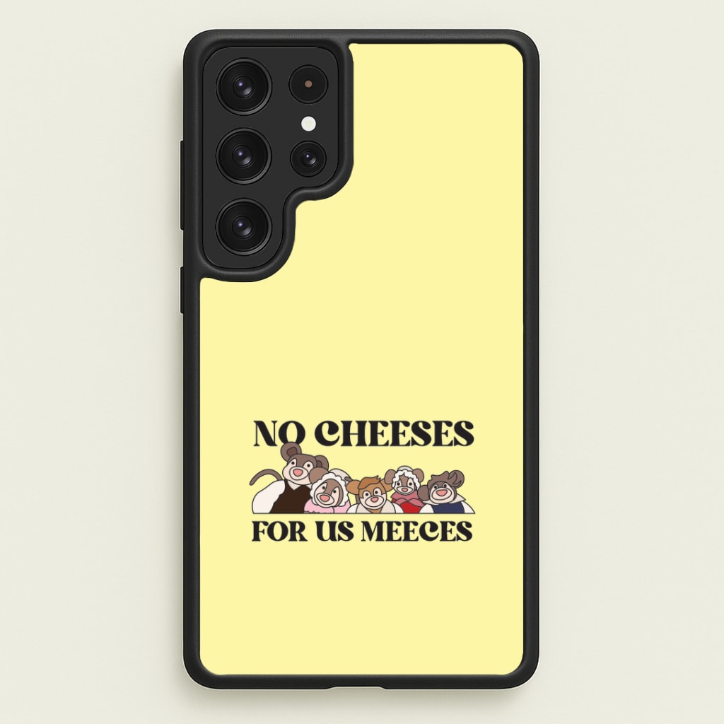 No Cheeses For Us Meeces II Galaxy S22 Ultra Case