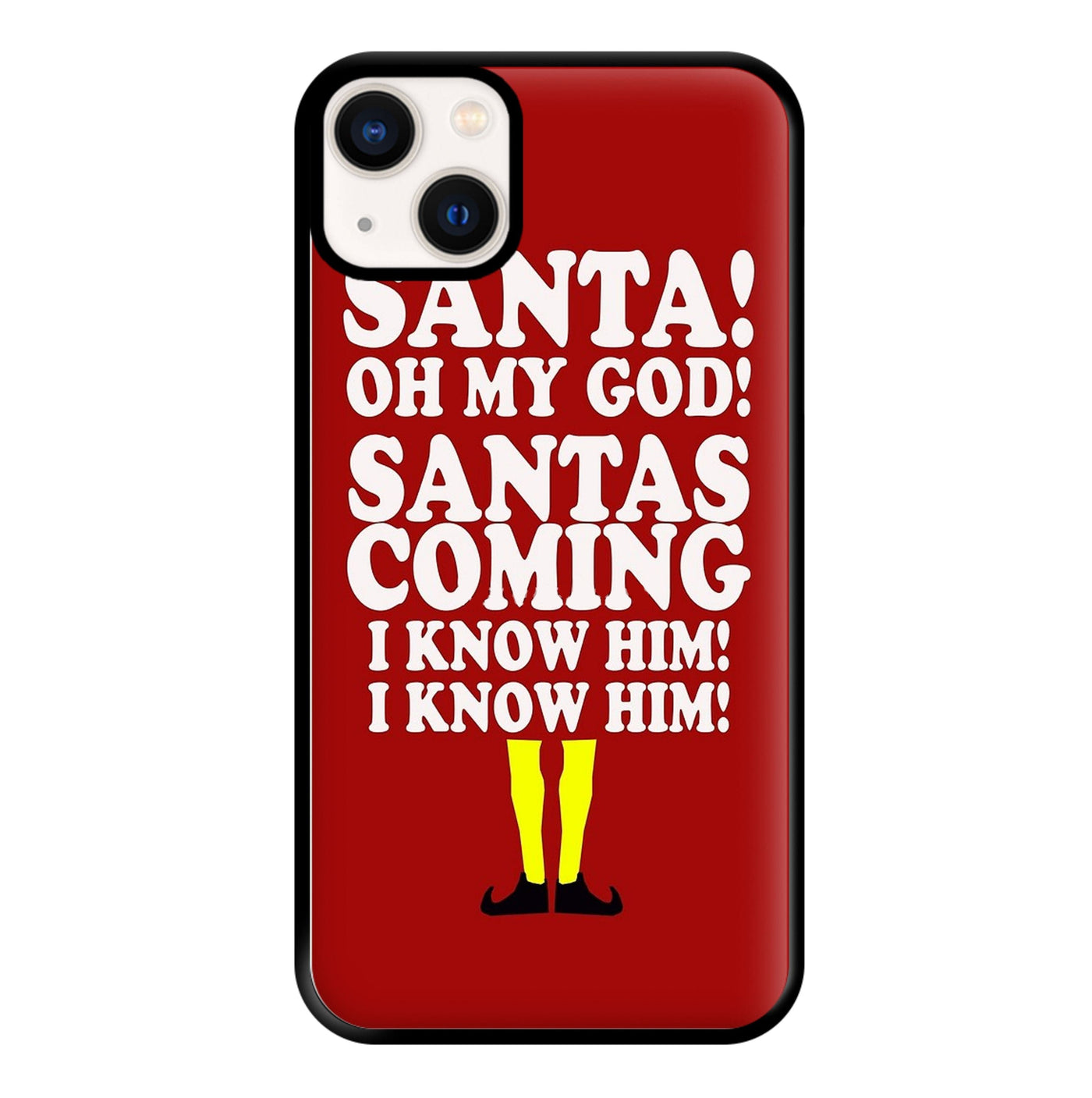 Santa's Coming - Buddy The Elf Phone Case