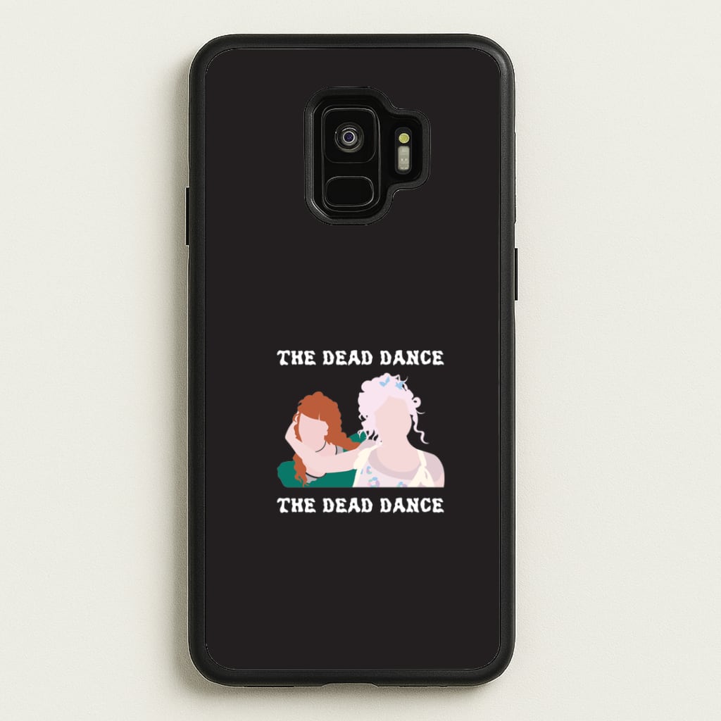 The Dead Dance Galaxy S9 Case