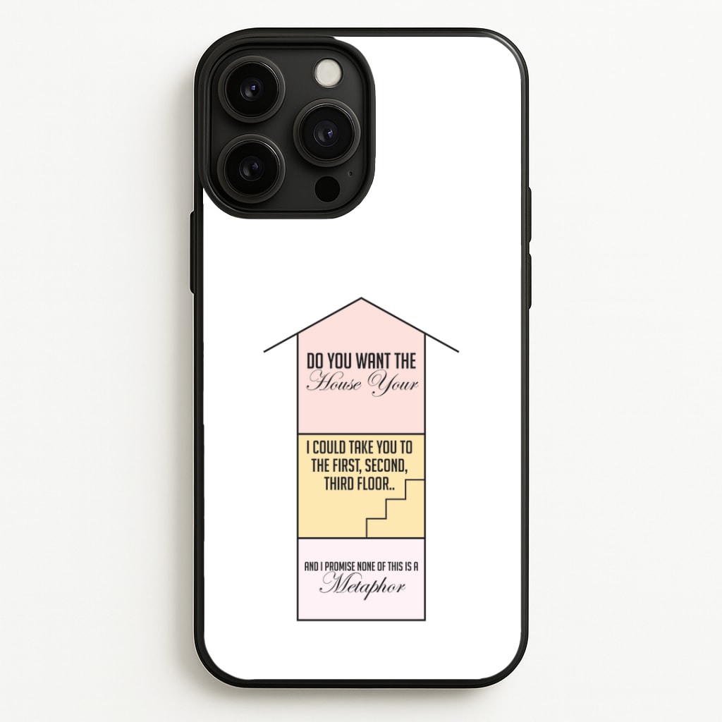 Do You Want The Tour Lyrics iPhone 13 Pro Case