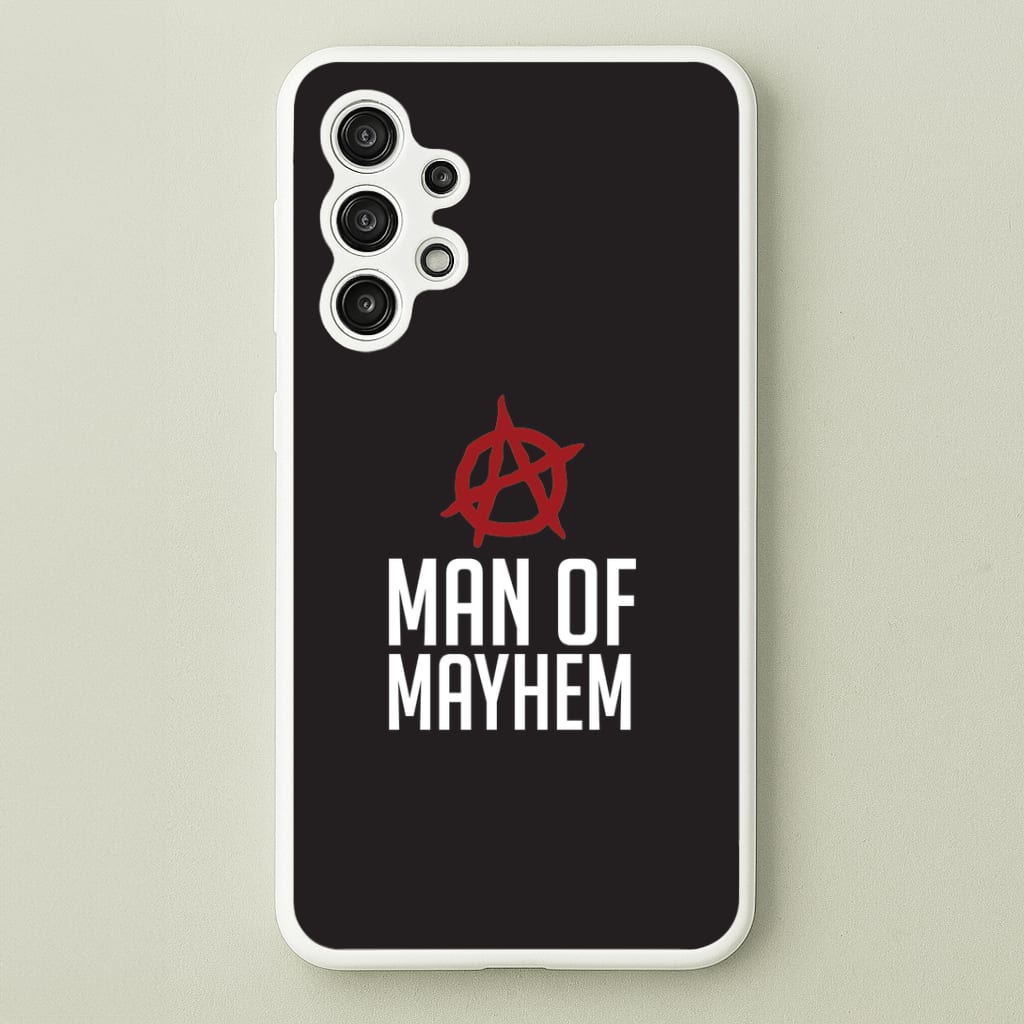 Man Of Mayhem Galaxy A13 Case