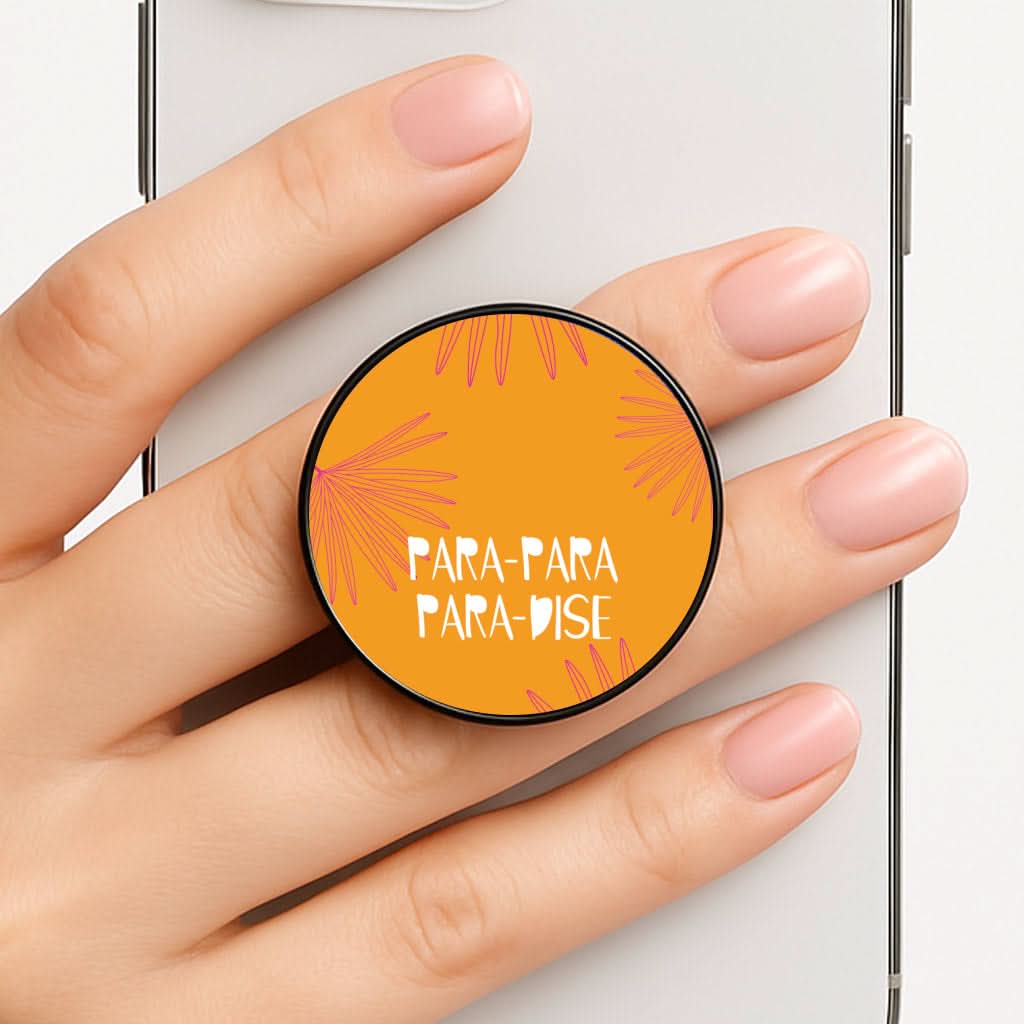 Paradise Lyrics Phone Grip