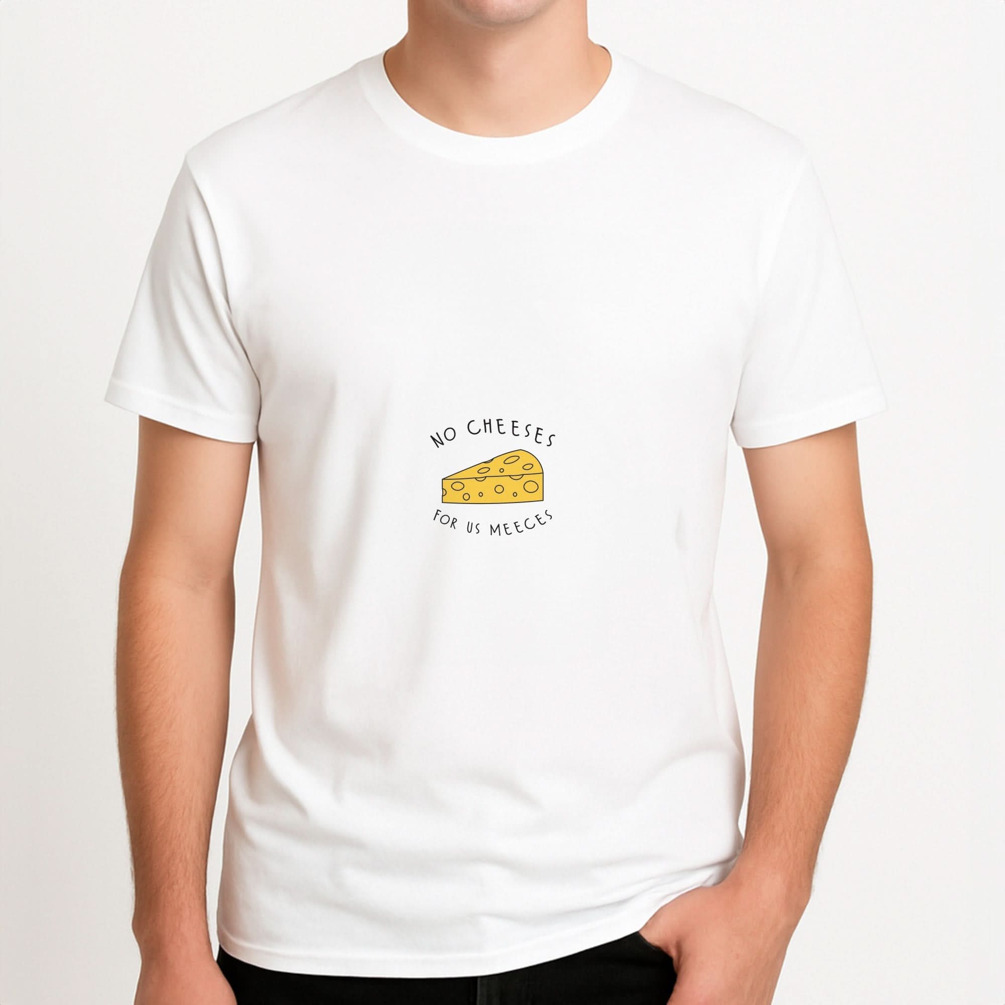 No Cheeses For Us Meeces Mens T-Shirt
