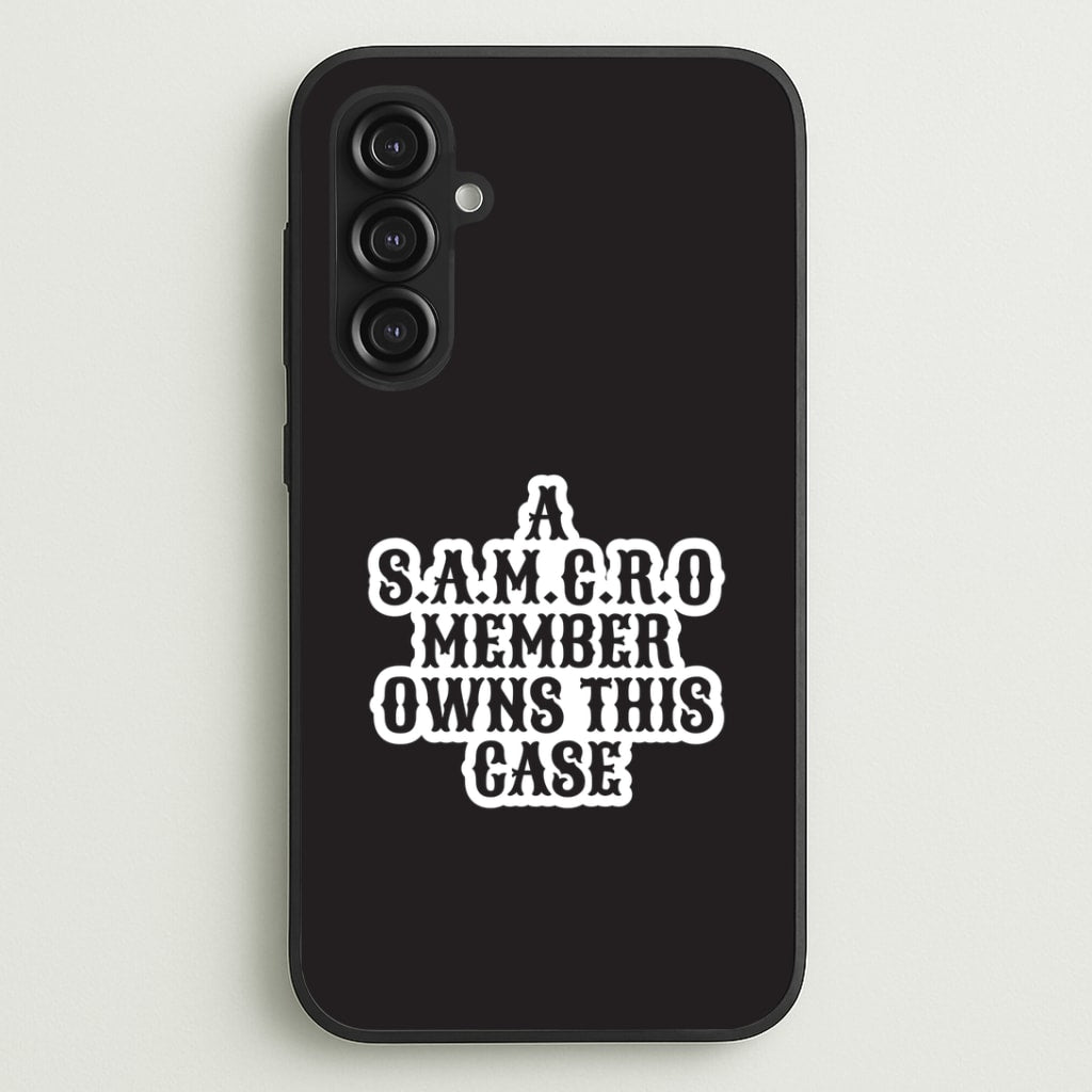 SAMCRO Member Galaxy S23FE Case