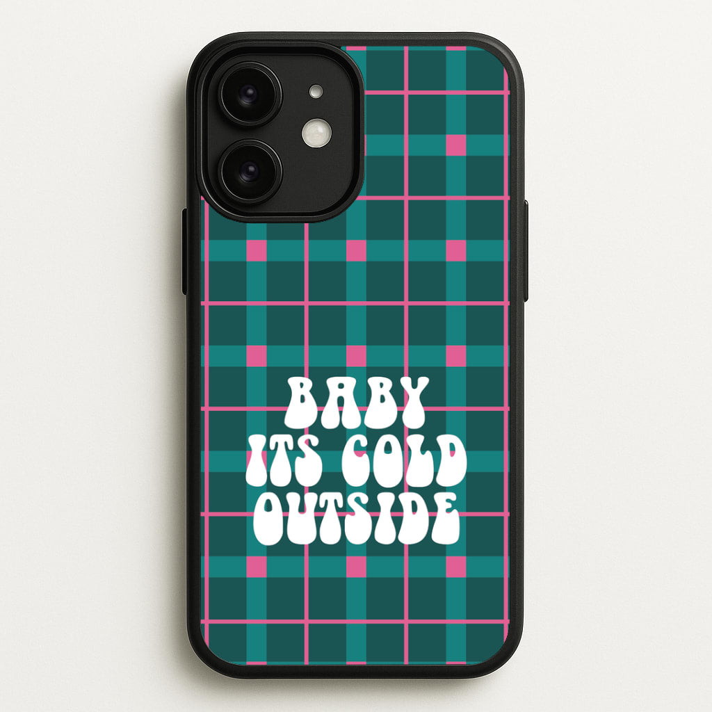 Baby It's Cold Outside Tartan iPhone 11 Case