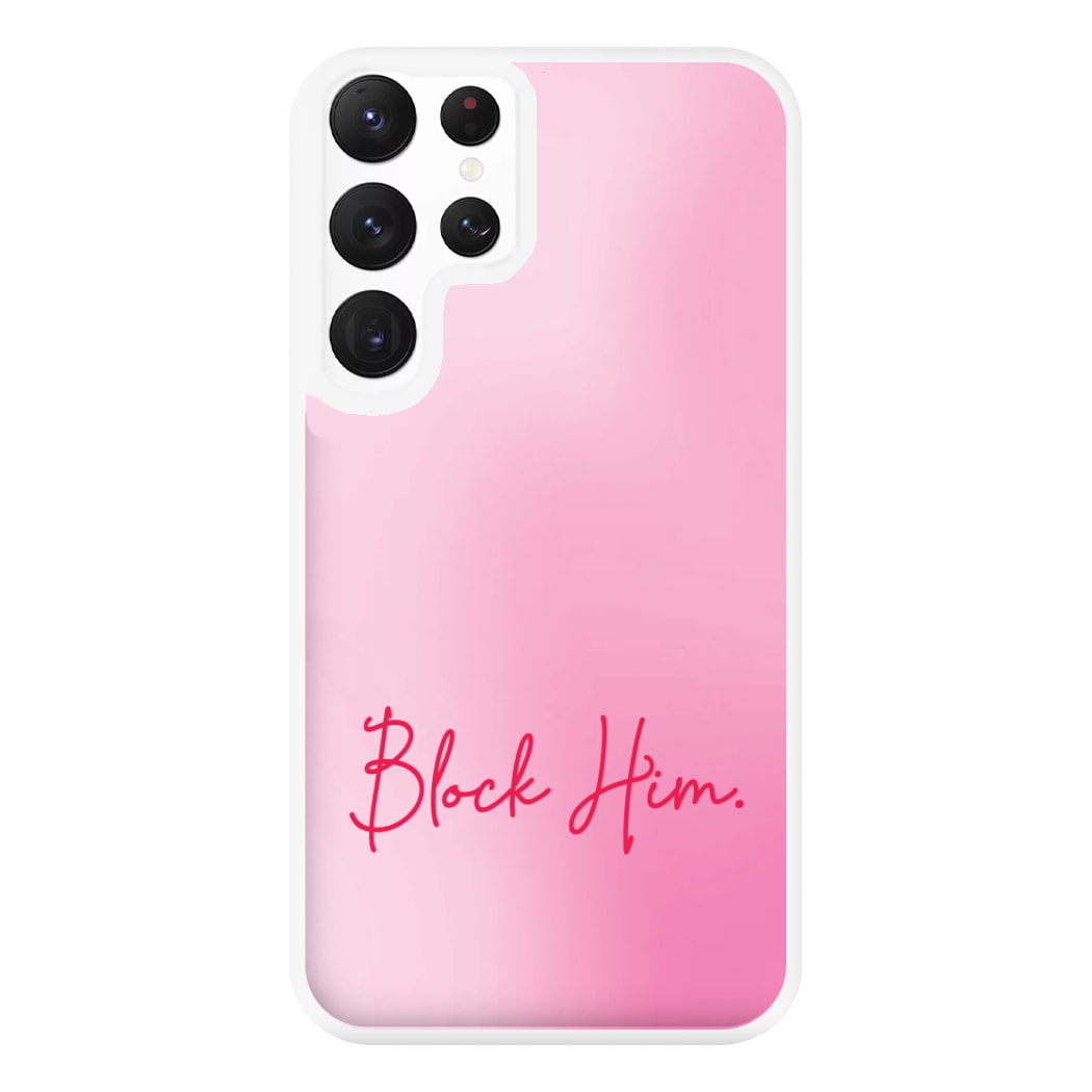 Block Him Pink Gradient Galaxy S22 Ultra Case