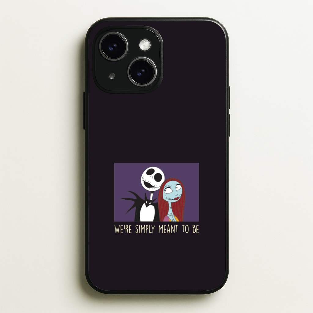 We're Simply Meant To Be iPhone 14 Case