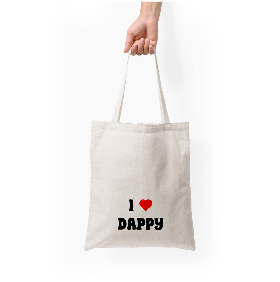 I Love Dappy - N-Dubz Tote Bag